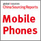 China Sourcing Report: Mobile Phones